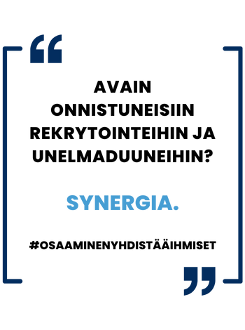 Onnistuneita rekrytointeja ja unelmaduuneja Tampereen seudulla